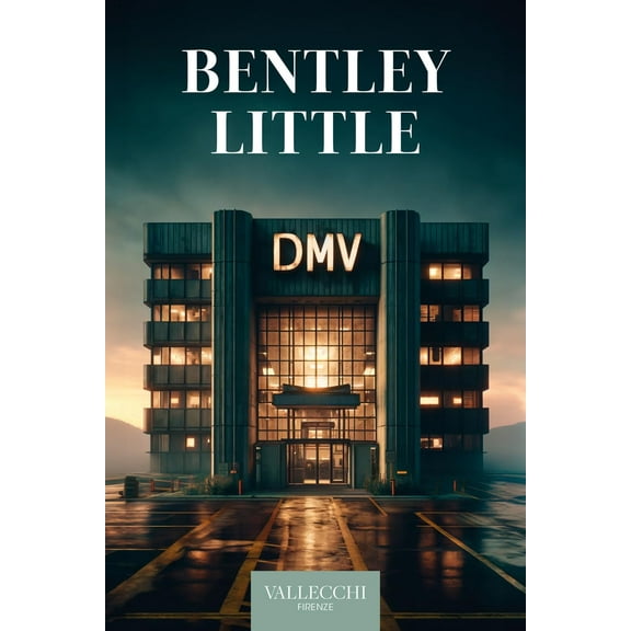 Ariase Barretta,Bentley Little Dmv (Paperback)