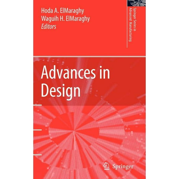 Springer Advanced Manufacturing Advances in Design, (Hardcover)