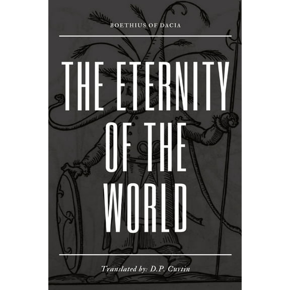 The Eternity of the World, (Paperback)
