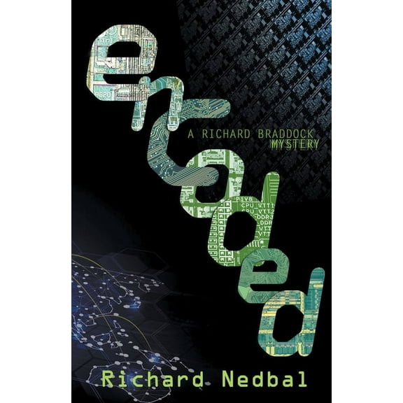 Encoded: A Richard Braddock Mystery (Paperback)