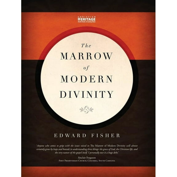 The Marrow of Modern Divinity, (Hardcover)