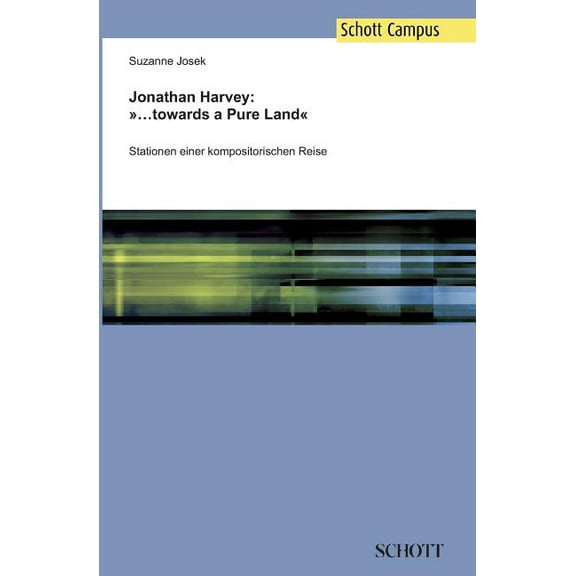 Jonathan Harvey : ...towards a Pure Land (Paperback)