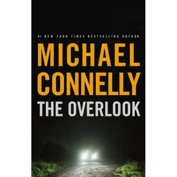 Pre-Owned The Overlook (A Harry Bosch Novel, 13) (Hardcover) 0316018953 9780316018951