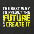 thumbnail image 2 of Predict The Future T-Shirt | Cool Quote Black Tee Gift, 2 of 5