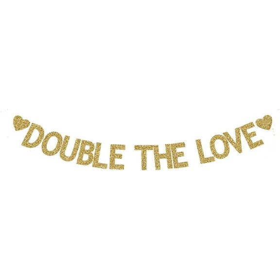 Double The Love Banner, Twins Baby Shower/Twins Birthday/Engagement/Wedding Party Gold Gliter Paper Sign Decorations
