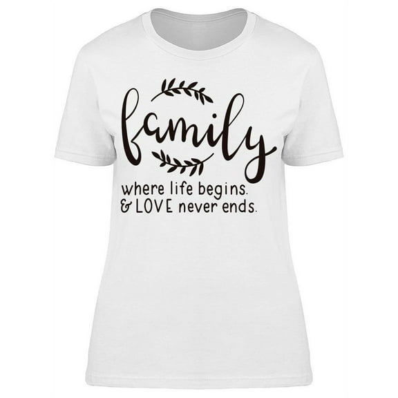 Where Life Begins T-Shirt Women -Image by Shutterstock, Female Small