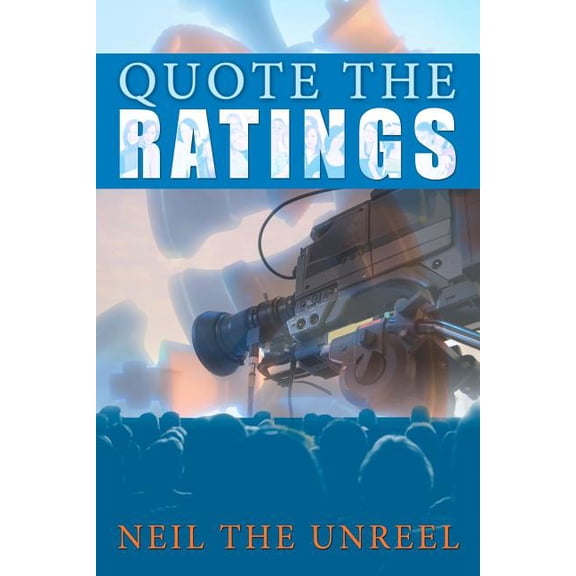 Quote the Ratings (Paperback)