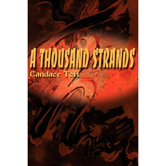 A Thousand Strands