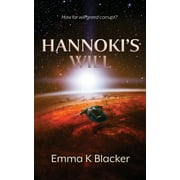 Lismarian: Hannoki's Will (Series #1) (Paperback)