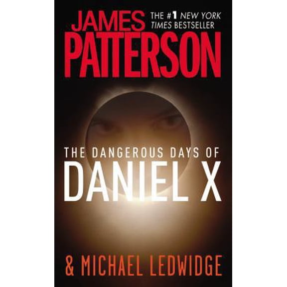 Pre-Owned The Dangerous Days of Daniel X (Mass Market Paperback) 0446509132 9780446509138