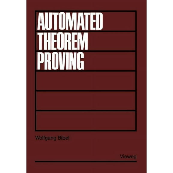 Automated Theorem Proving, (Paperback)