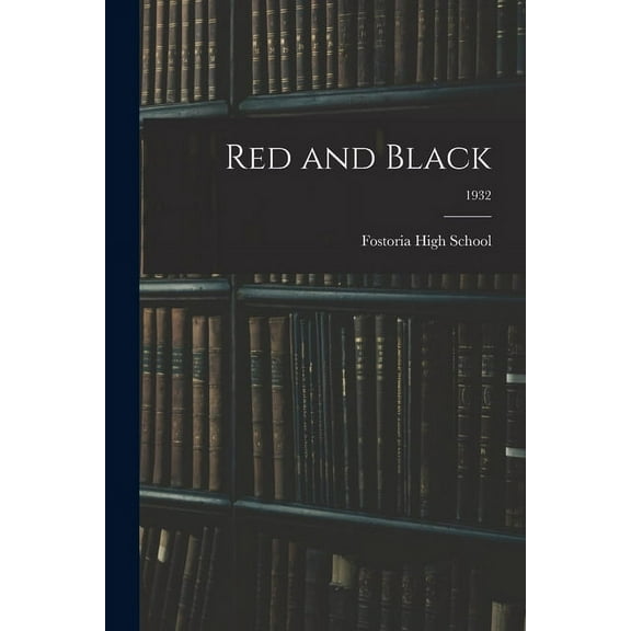Red and Black; 1932, (Paperback)