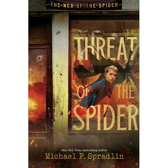 The Web of the Spider Threat of the Spider, Book 2, (Paperback)