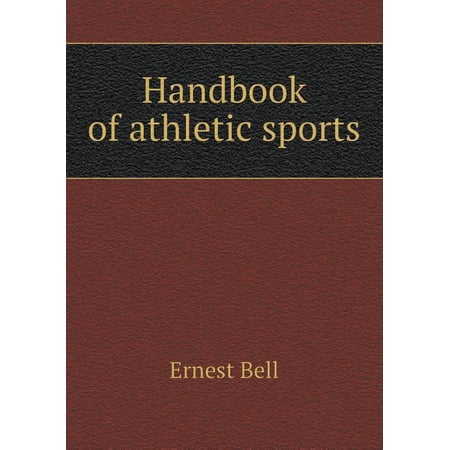Handbook of Athletic Sports (Paperback)