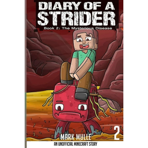 Diary of a Strider Book 2: The Mysterious Disease, (Paperback)