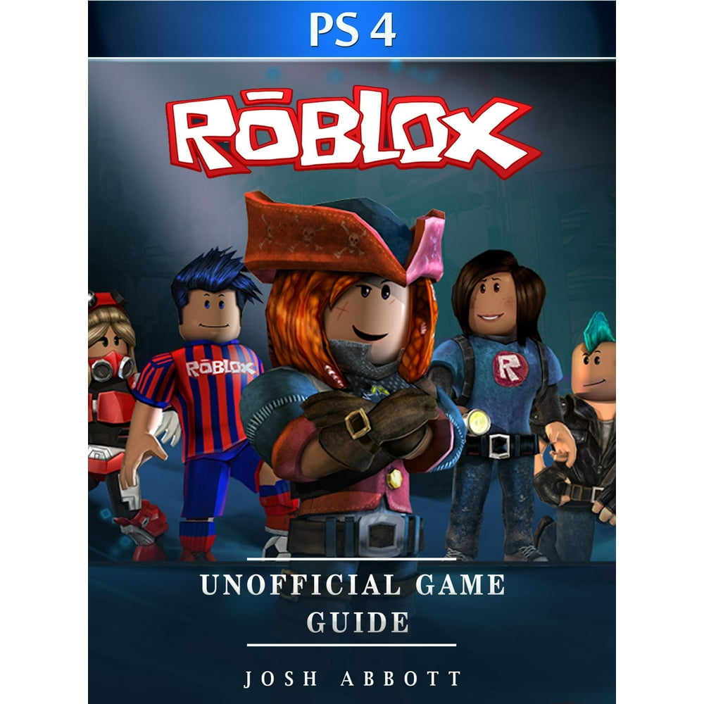 Roblox PS4 Unofficial Game Guide eBook