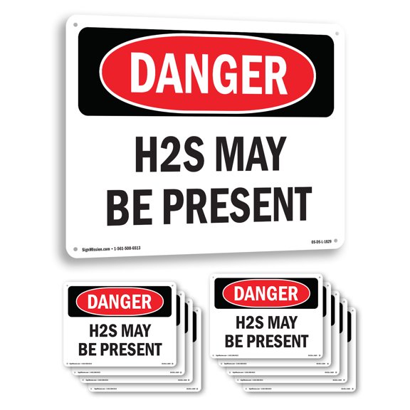 H2S May Be Present OSHA Danger Aluminum Sign 14 Inch x 10 Inch - 10 Pack