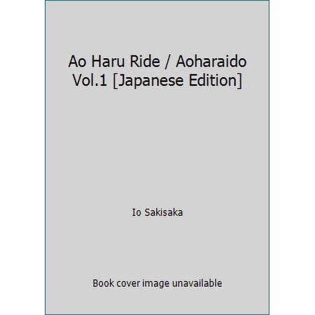 Pre-Owned Ao Haru Ride / Aoharaido Vol.1 [Japanese Edition] (Comic) 4088466470 9784088466477