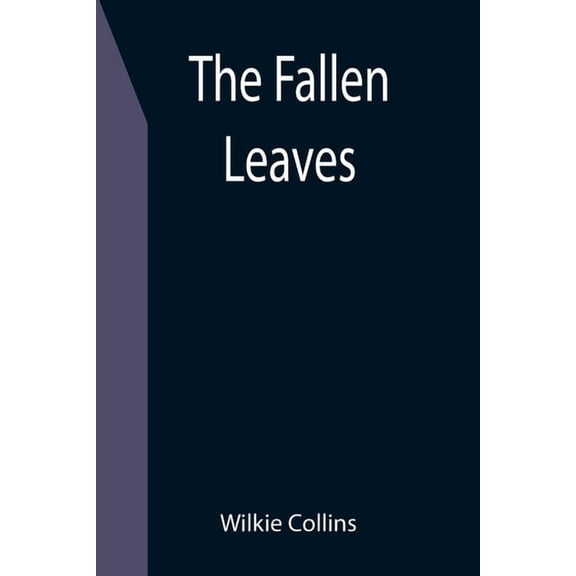 The Fallen Leaves, (Paperback)