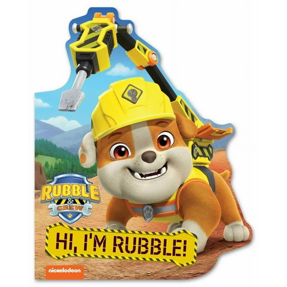 BUZZPOP: Rubble and Crew: Hi, I'm Rubble! (a Rubble and Crew Paw Patrol Nickelodeon Shaped Board Book for Kids) (Board Book)