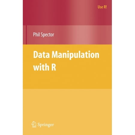 Data Manipulation with R (Use R!) | Walmart Canada