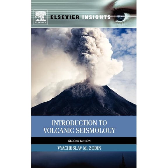 Introduction to Volcanic Seismology, (Hardcover)