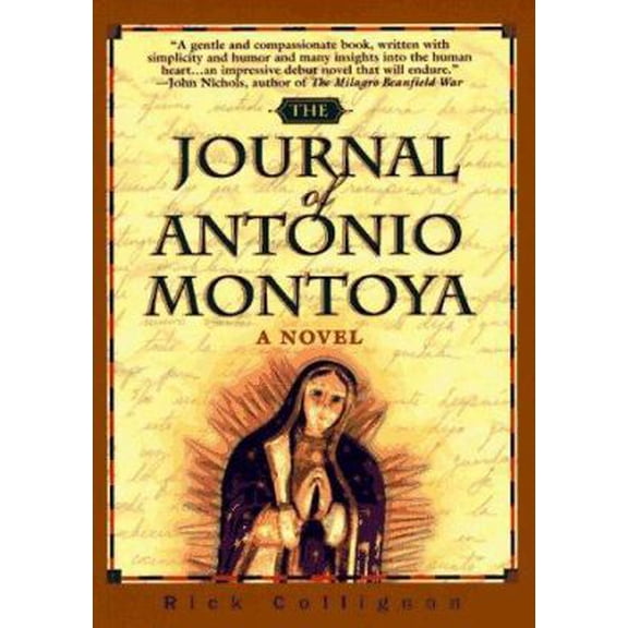 Pre-Owned Journal of Antonio Montoya: A Novel (Paperback) 0380730561 9780380730568