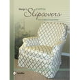 thumbnail image 2 of Pre-Owned Marge's Custom Slipcovers: Easy to Make & Snug-Fitting (Paperback) 0764341715 9780764341717, 2 of 2
