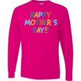 thumbnail image 3 of Inktastic Happy Mother's Day Long Sleeve T-Shirt, 3 of 5