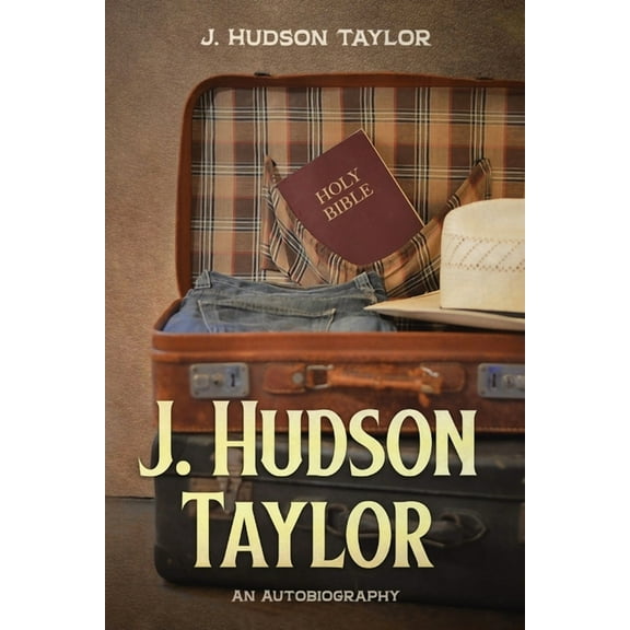 J. Hudson Taylor, (Paperback)
