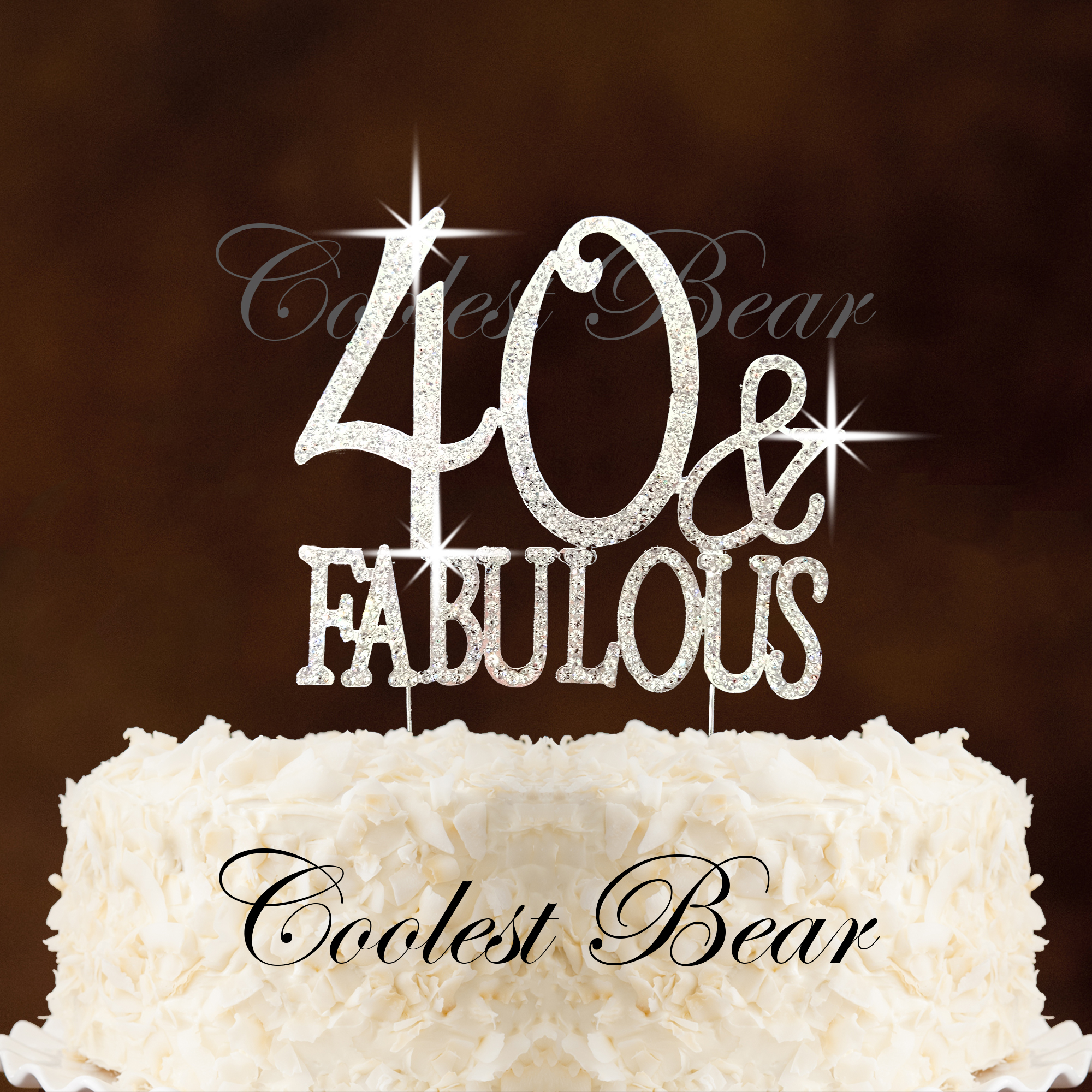 "40 & Fabulous", Silver - Coolest Bear Rhinestone Crystal Cake Topper - image 1 of 3