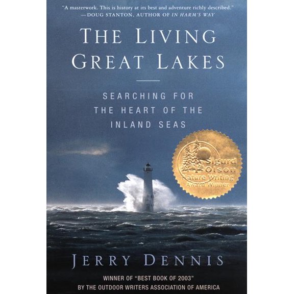 The Living Great Lakes : Searching for the Heart of the Inland Seas (Paperback)