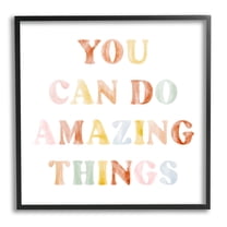 Stupell Industries You Can Do Amazing Things Graphic Art Black Framed Art Print Wall Art, Design by Lil' Rue