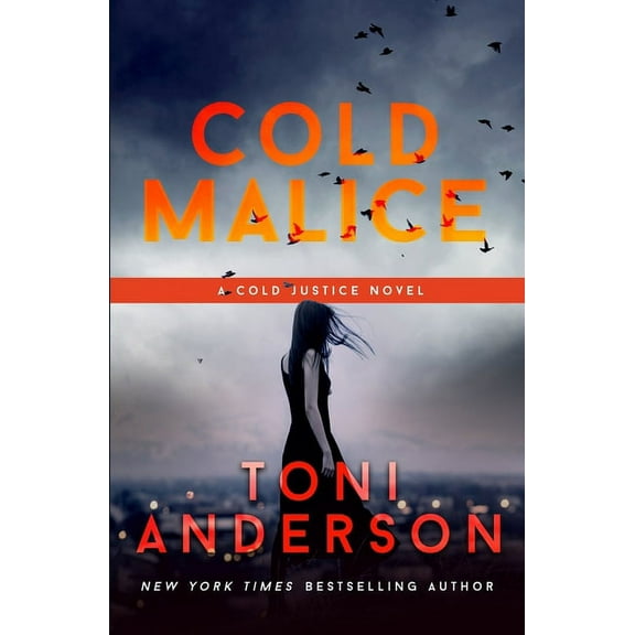 Cold Justice(r Cold Malice: FBI Romantic Suspense, Book 8, (Paperback)