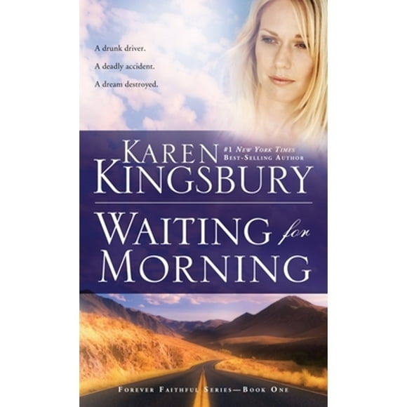 Pre-Owned Waiting for Morning (Paperback 9781601428479) by Karen Kingsbury
