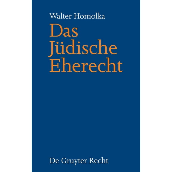 Das Jüdische Eherecht, (Hardcover)