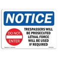 thumbnail image 1 of SignMission OS-NS-A-1824-L-18729 18 x 24 in. OSHA Notice Sign - Trespassers Will Be Prosecuted, 1 of 1