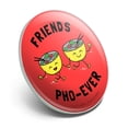thumbnail image 2 of Friends Pho-Ever Forever Noodle Soup Funny Humor Metal 1.1" Tie Tack Hat Lapel Pin Pinback, 2 of 5