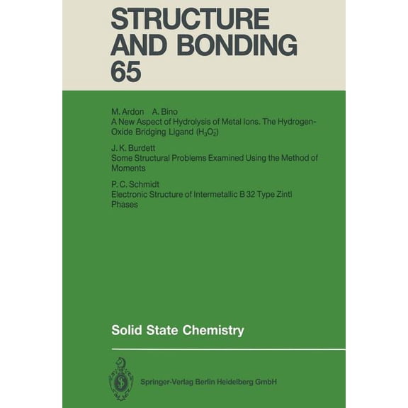 Structure and Bonding Solid State Chemistry, Book 65, (Paperback)