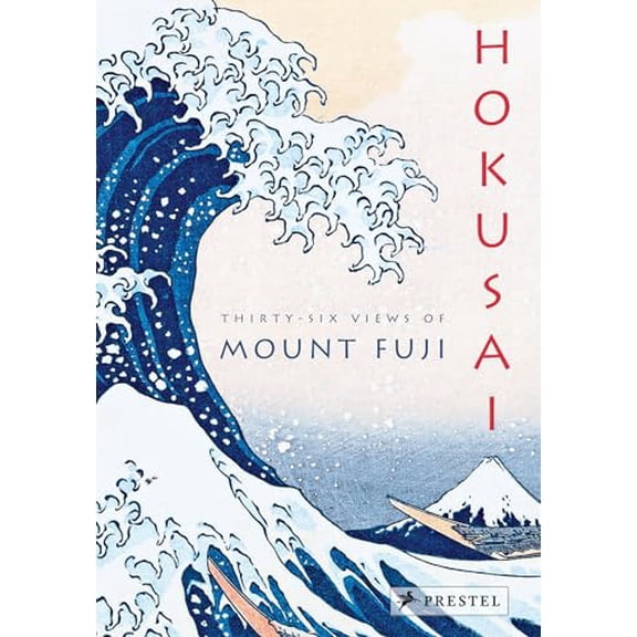 Pre-Owned Hokusai: Thirty-Six Views of Mount Fuji (Hardcover) 3791386077 9783791386072
