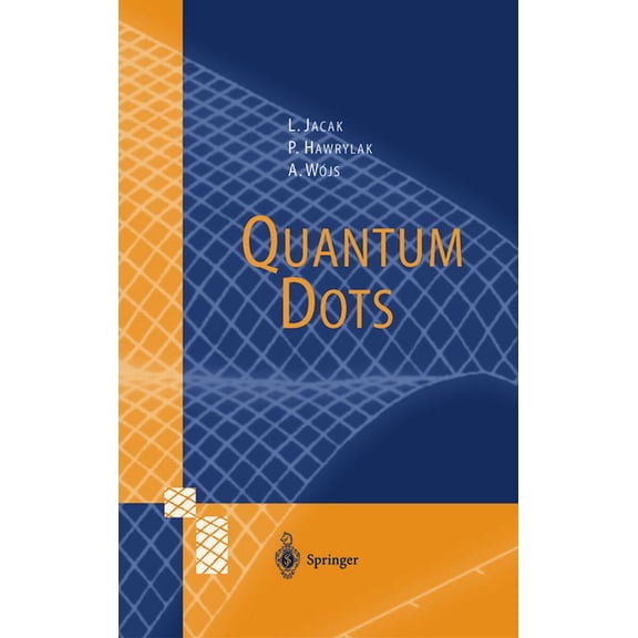 Nanoscience and Technology Quantum Dots, (Paperback)