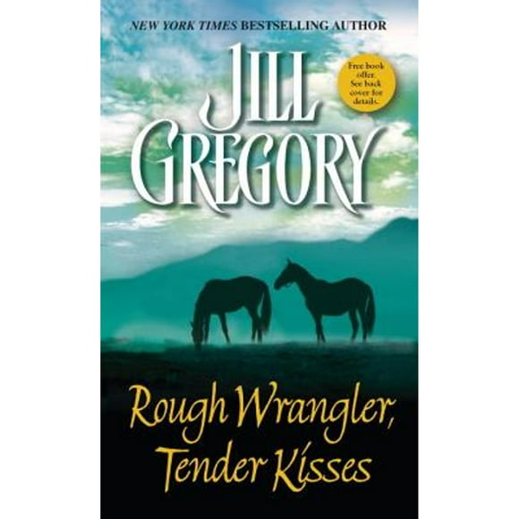 Pre-Owned Rough Wrangler, Tender Kisses (Paperback 9780440235484) by Jill Gregory