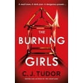 thumbnail image 1 of The Burning Girls: The Chilling Richard and Judy Book Club Pick, 1 of 3