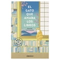 thumbnail image 1 of El Gato Que Amaba Los Libros Debolsillo Sosuke Natsukawa, 1 of 2