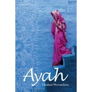 Ayah : A Tale of Survival, Love and Revenge
