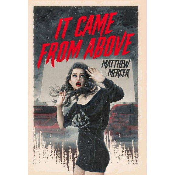 It Came From Above (Hardcover)