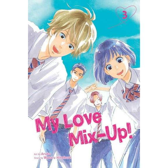 My Love Mix-Up! My Love Mix-Up!, Vol. 3, (Paperback)