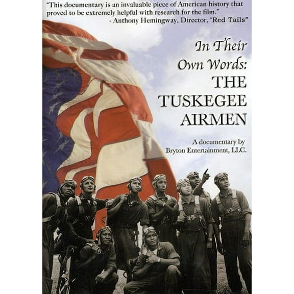 In Their Own Words: Tuskegee Airmen