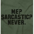 thumbnail image 2 of Me Sarcastic Never Humorous Attitude Sweatshirt for Men or Women Brisco Brands L, 2 of 6