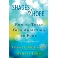 thumbnail image 2 of Shades of Hope : Comment Traiter Votre Addiction à la Nourriture, 2 of 3